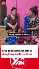 Cô vợ nói không với giặt quần áo chồng không làm thì sắm đồ mới