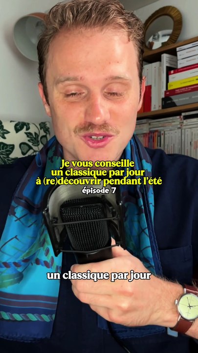 Un classique par jour pendant l'été #7