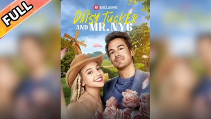 [ALL EPISODES] Daisy Tucker and Mr. NYC