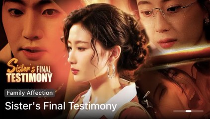 Sister's Final Testimony  CHINESE MOVIE