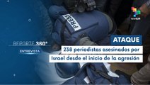Entrevista | Israel asesina a 6 periodistas tras ataque a Gaza