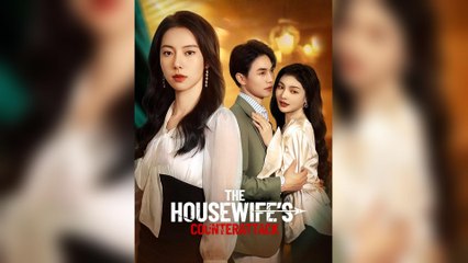 The Housewife's Counterattack (2025) - FULL [Eng Sub]