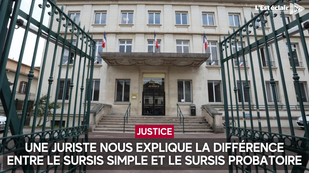 Une juriste nous explique la différence entre le sursis simple et le sursis probatoire