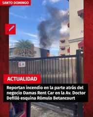 Reportan incendio en la parte atrás del negocio Damas Rent Car en la Av. Doctor Defilló esquina Rómulo Betancourt