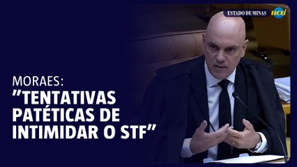 Moraes chama de "patéticos" os ataques ao STF