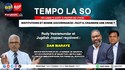 TEMPO LA SO: Rudy Veeramundar et Jugdish Joypaul recevront Dan Maraye