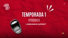 06 ¿FUNCIONA EL CASTIGO?