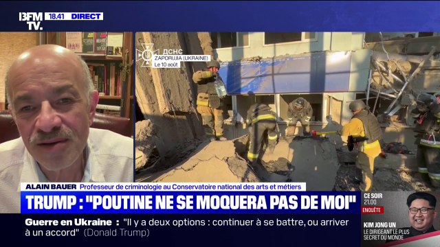 Rencontre entre Donald Trump et Vladimir Poutine: Trump appuie sur le bouton plus de livraison, il n'y a plus de guerre , estime Alain Bauer, professeur de criminologie