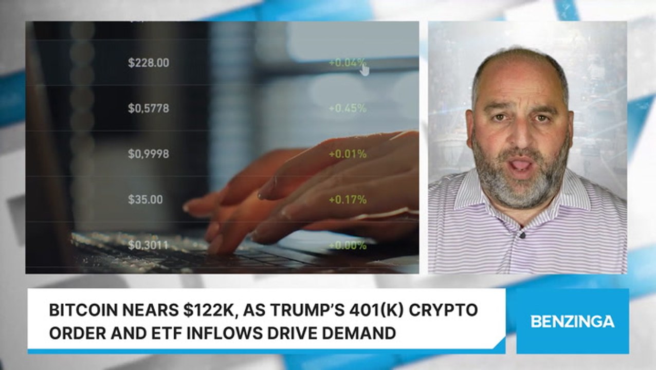 Bitcoin Nears $122K, As Trump’s 401(k) Crypto Order And ETF Inflows Drive Demand