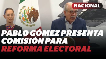 Sheinbaum instala Comisión Presidencial para la Reforma Electoral | Reporte Indigo