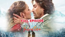 The Lady Boss's Small Town Valentine
