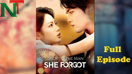 Back To The Man She Forgot - Full Free