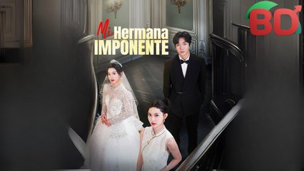 Esp Mi Hermana Imponente Completo - Completo EspañOl - Full Free