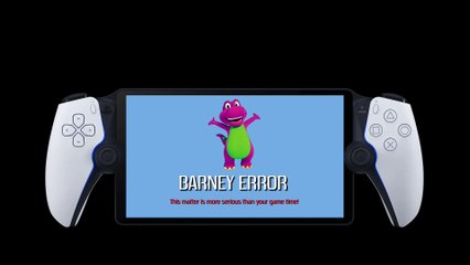 Barney Error Play Station Portal Edition