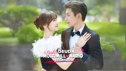 Es Dulce Deuda, Multimillonario Secreto Completo