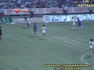 1988-89  Adanaspor - Adana Demirspor 2-2