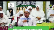 Yakinlah Seberat apapun UJIAN, kita pasti Mampu