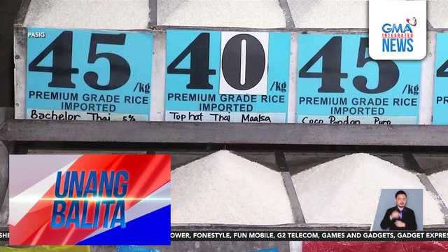 Presyo ng bigas, unti-unti nang tumataas kahit hindi pa nagsisimula ang suspensiyon sa rice importation | Unang Balita