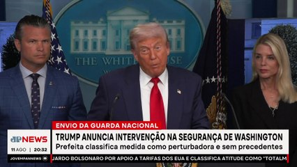 Trump anuncia intervenção na segurança de Washington
