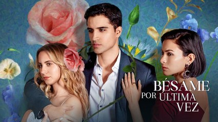 BéSame Por Ultima Vez Completo