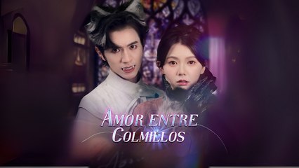 Amor Entre Colmillos Completo