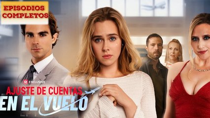Ajuste de Cuentas en el Vuelo (doblado) Completo en Español