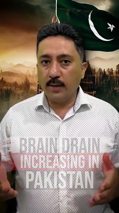 Brain Drain in Pakistan