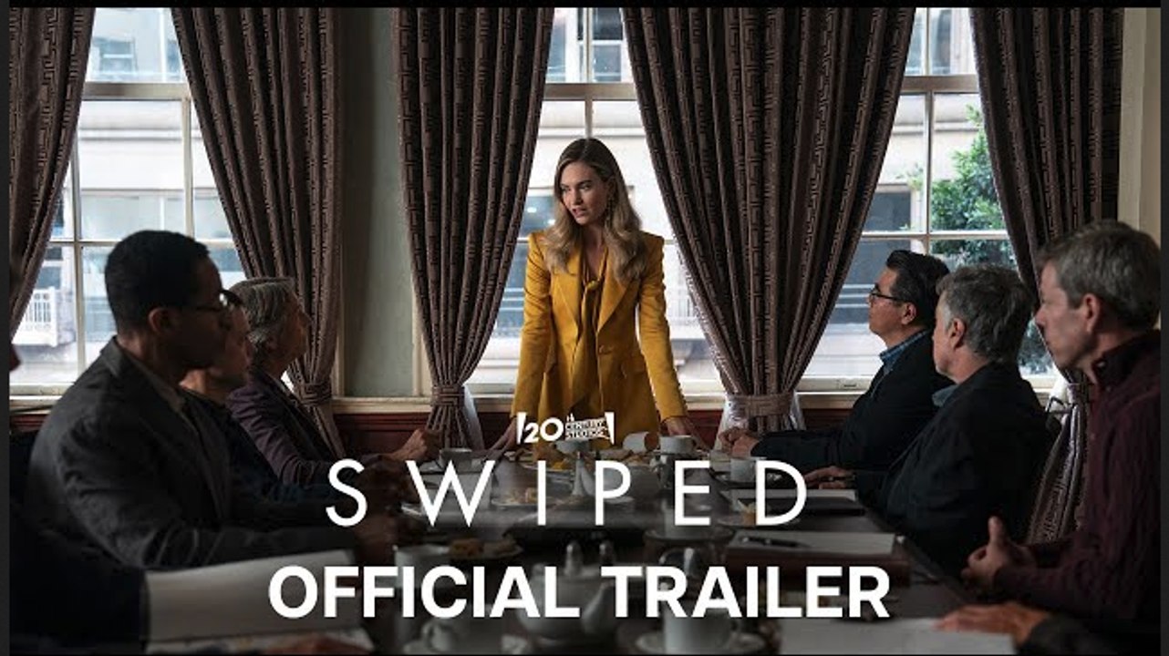Swiped | Official Trailer -  Lily James, Dan Stevens | Hulu