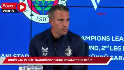 Robin van Persie: İnandığımız oyunu devam ettireceğiz
