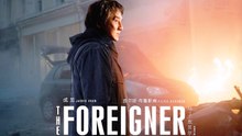 【Movie】The Foreigner | The Best movie of Jackie Chan in last ten years
