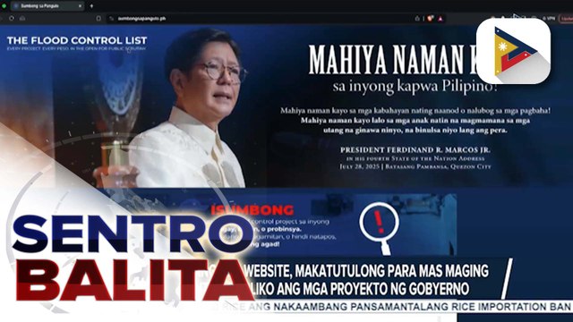 'Sumbong sa Pangulo' website, makatutulong para mas maging transparent sa publiko ang mga proyekto ng gobyerno; mga reklamo, tiniyak na iimbestigahan muna | ulat ni Vel Custodio