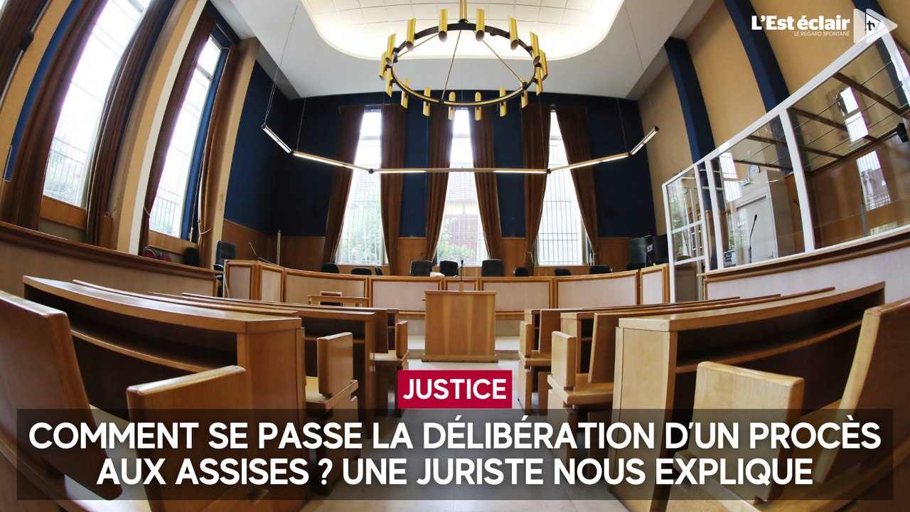 Cour d'assises : comment se passe la délibération d'un procès ? Une juriste nous explique