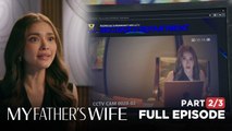 My Father’s Wife: The culprit behind the inside job has been identified! (Episode 44 - Part 2/3)
