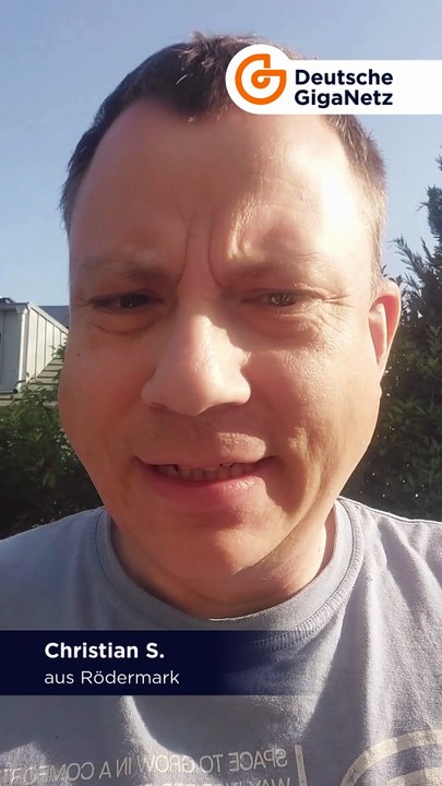 Testimonial Deutsche GigaNetz Christian S aus Rödermark