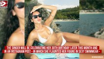 Bikini-clad Dua Lipa ‘rest her bones’ before she turns 30