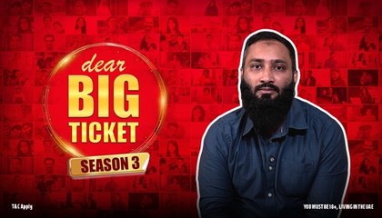 Dear Big Ticket Fayez