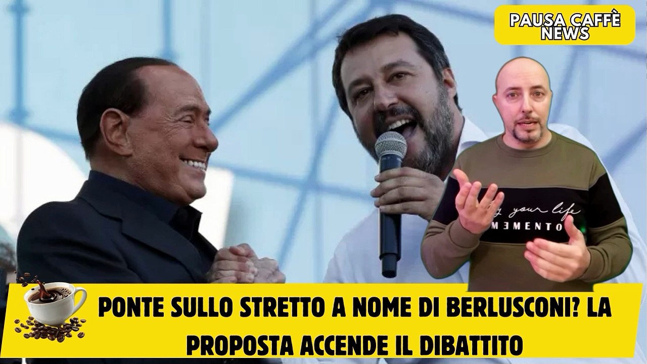 Ponte sullo Stretto a nome di Berlusconi La proposta accende il dibattito