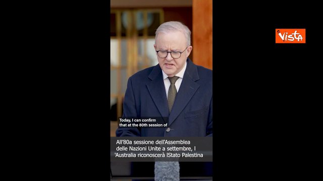Albanese (Primo Ministro Australia): A settembre l'Australia riconoscerà lo stato di Palestina