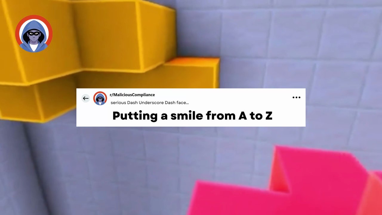 r/malicious compliance- Putting a smile from A to Z! #letsredd #longstory #revengestorys
