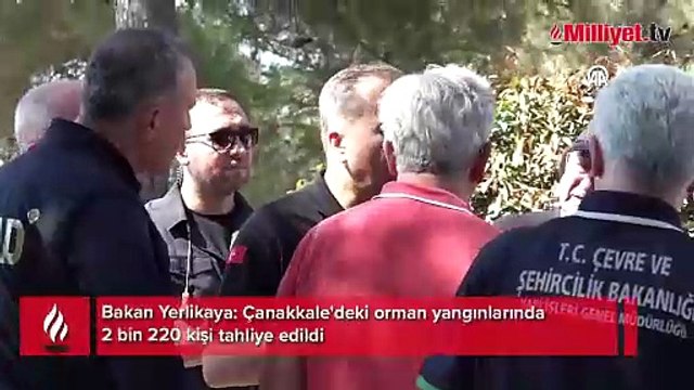 Bakan Yerlikaya: Çanakkale'deki orman yangınlarında 2 bin 220 kişi tahliye edildi