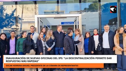 Inauguración de nuevas oficinas del IPS “la descentralización permite dar respuestas más rápidas”