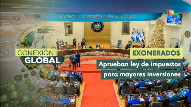 Aprueban ley para exonerar pago de impuestos a empresarios extranjeros