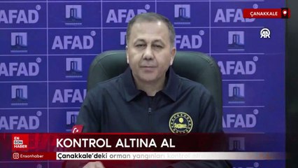 Çanakkale'deki orman yangınları kontrol altında