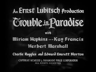 Trouble in Paradise (1932)