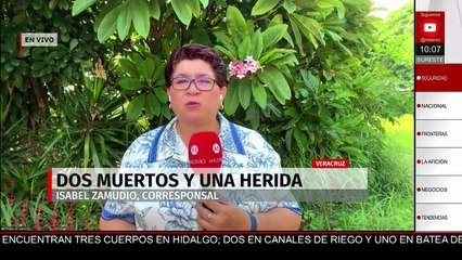 Veracruz: reportan feminicidio en Fortín y ataque armado en Atzalan