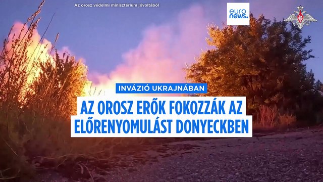 Az orosz erők áttörték az ukrán védelmet a keleti fronton, Donyeck térségében