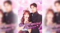 His Unexpected Forever Full Movie
