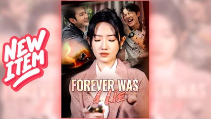 Forever Was a Lie full movie