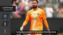 'Want a different profile' - Enrique breaks silence on Donnarumma absence