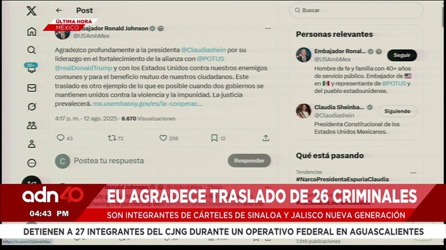 🚨¡Última Hora! El embajador de Estados Unidos en México, agradece traslado de 26 narcotraficantes